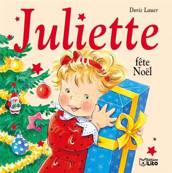 Couverture du livre « Juliette fête noël » de Doris Lauer aux éditions Lito