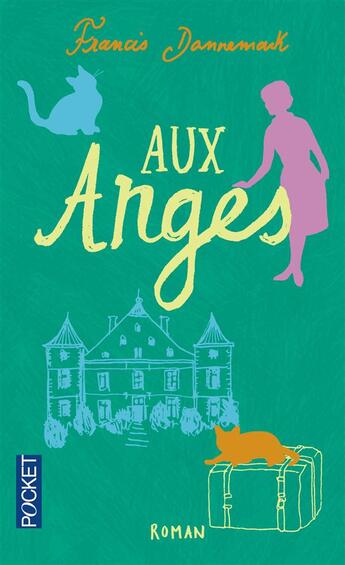 Couverture du livre « Aux anges » de Francis Dannemark aux éditions Pocket