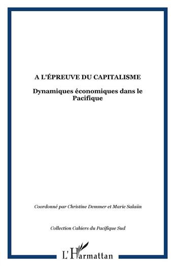 Couverture du livre « À l'épreuve du capitalisme » de Marie Salaun et Christine Demmer aux éditions L'harmattan
