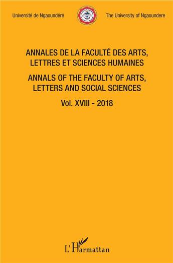 Couverture du livre « Annales de la faculté des arts, lettres et sciences humaines ; t.18 (édition 2018) » de  aux éditions L'harmattan