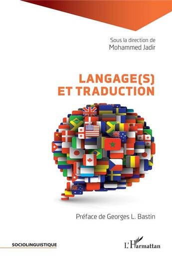 Couverture du livre « Langage(s) et traduction » de Jadir Mohammed aux éditions L'harmattan