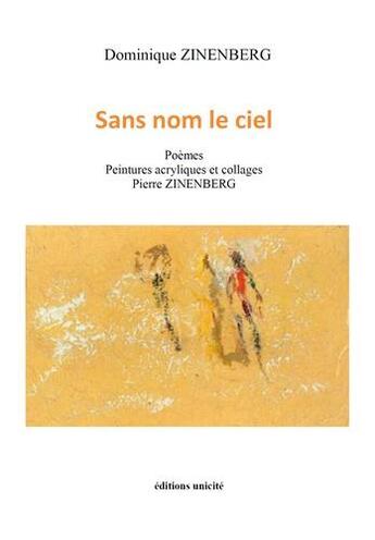 Couverture du livre « Sans nom le ciel » de Dominique Zirenberg aux éditions Unicite