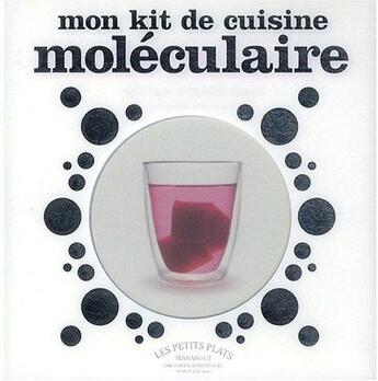 Couverture du livre « Mon kit de cuisine moléculaire » de Cazor-A+ Liebnard-C aux éditions Marabout