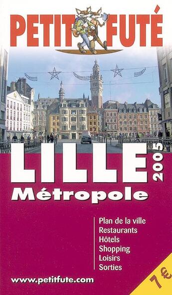 Couverture du livre « LILLE » de Collectif Petit Fute aux éditions Le Petit Fute