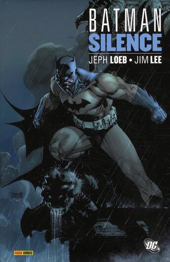 Couverture du livre « Batman ; silence » de Jim Lee et Jeph Loeb aux éditions Panini