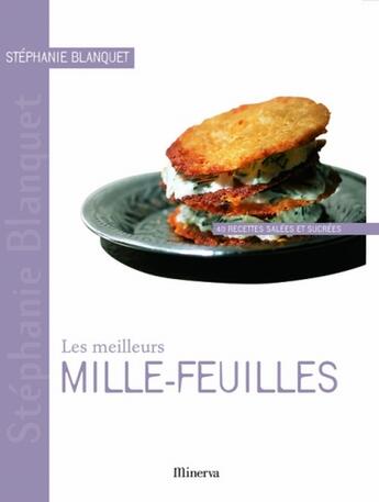 Couverture du livre « Les meilleurs mille-feuilles » de Stephanie Blanquet aux éditions La Martiniere