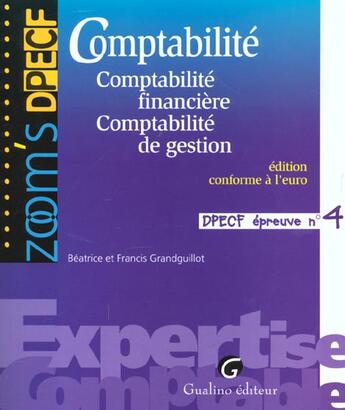 Couverture du livre « Comptabilite dpecf 4 » de Grandguillot Beatric aux éditions Gualino