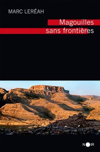 Couverture du livre « Magouilles sans frontières » de Marc Lereah aux éditions D'orbestier