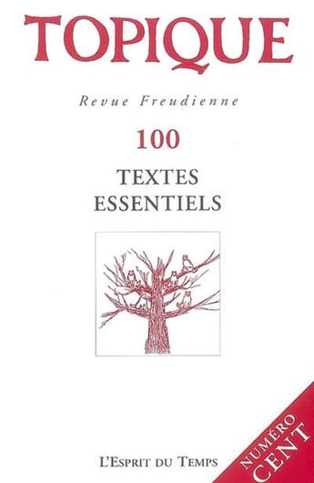 Couverture du livre « Textes essentiels » de Collectif aux éditions L'esprit Du Temps