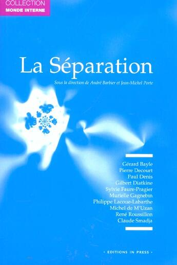 Couverture du livre « La separation » de Barbier Andre / Port aux éditions In Press