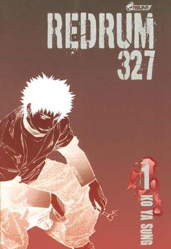 Couverture du livre « Redrum 327 t.1 » de Ko Ya Sung aux éditions Asuka