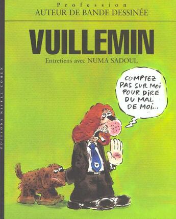 Couverture du livre « Vuillemin, createur de bandes dessinees - tome 1 - vuillemin, createur de bandes dessinees » de  aux éditions Niffle