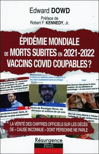 Couverture du livre « Épidémie mondiale de morts subites en 2021-2022 : Vaccins covid coupables ? » de Edward Dowd aux éditions Marco Pietteur