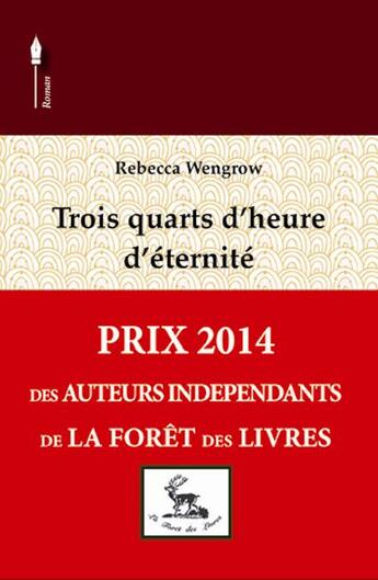 Couverture du livre « Trois quarts d'heure d'éternité » de Rebecca Wengrow aux éditions Fortuna