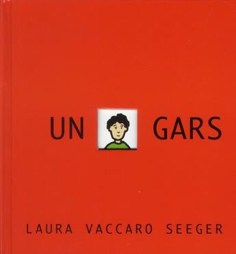 Couverture du livre « Un gars » de Seeger Vaccaro aux éditions Kaleidoscope