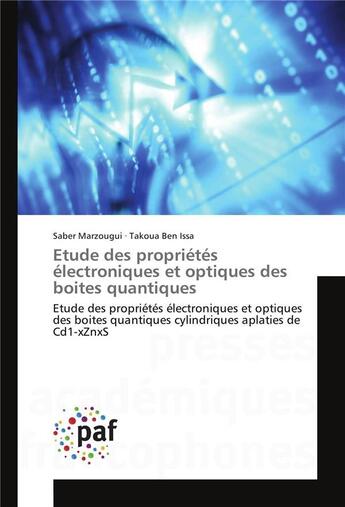 Couverture du livre « Etude des proprietes electroniques et optiques des boites quantiques » de Marzougui Saber aux éditions Presses Academiques Francophones