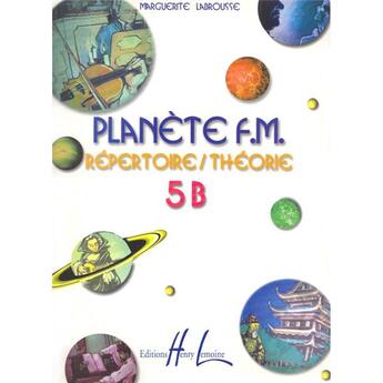 Couverture du livre « Planete fm vol.5b --- formation musicale » de Labrousse Marguerite aux éditions Henry Lemoine