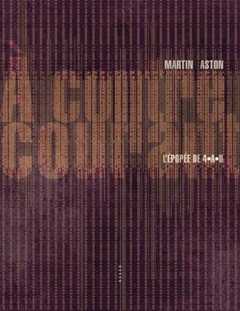 Couverture du livre « À contre-courant : l'épopée du label 4AD » de Martin Aston aux éditions Allia