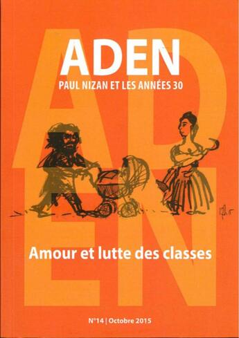 Couverture du livre « Amour et lutte des classes » de G.I.E.N. aux éditions Encrage