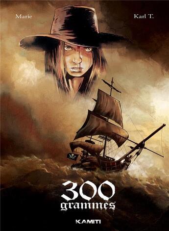 Couverture du livre « 300 grammes » de Marie et Karl T. aux éditions Kamiti