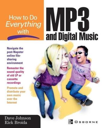 Couverture du livre « How to do everything with mp3 and digital music » de Dave Johnson aux éditions Mcgraw-hill Education