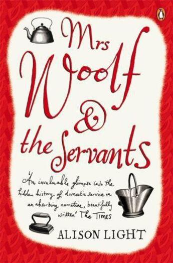 Couverture du livre « Mrs Woolf and the Servants » de Alison Light aux éditions Epagine