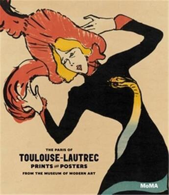 Couverture du livre « The paris of toulouse-lautrec » de Sarah Suzuki aux éditions Moma