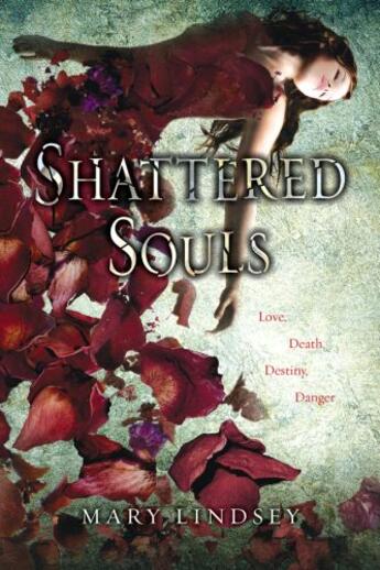 Couverture du livre « Shattered Souls » de Lindsey Mary aux éditions Penguin Group Us