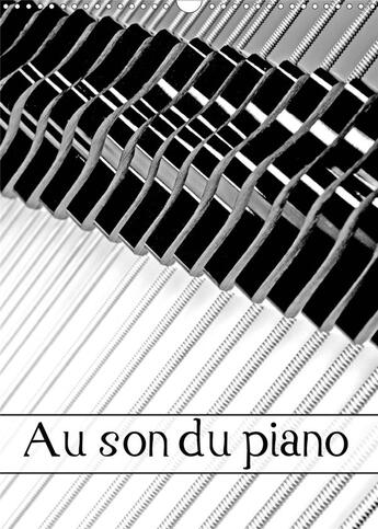 Couverture du livre « Au son du piano calendrier mural 2020 din a3 vertical - manufacture de pianos calendri » de Thebault Patric aux éditions Calvendo