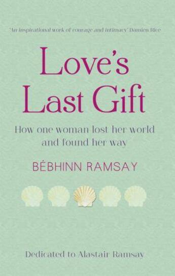 Couverture du livre « Love's Last Gift » de Ramsay Bebhinn aux éditions Hachette Ireland Digital