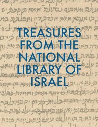 Couverture du livre « Treasures from the national library of Israel » de Raquel Ukeles et Hezi Amiur aux éditions Scala Gb