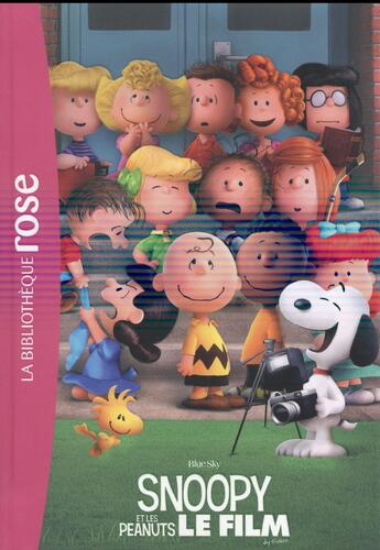 Couverture du livre « Snoopy ; le roman du film » de  aux éditions Hachette Jeunesse