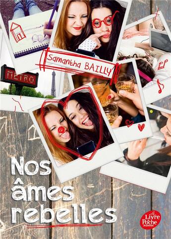 Couverture du livre « Nos âmes rebelles t.2 » de Samantha Bailly aux éditions Le Livre De Poche Jeunesse