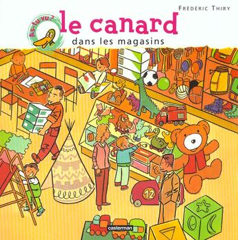 Couverture du livre « As-tu vu le canard dans les magasins ? » de Thiry Frederic aux éditions Casterman