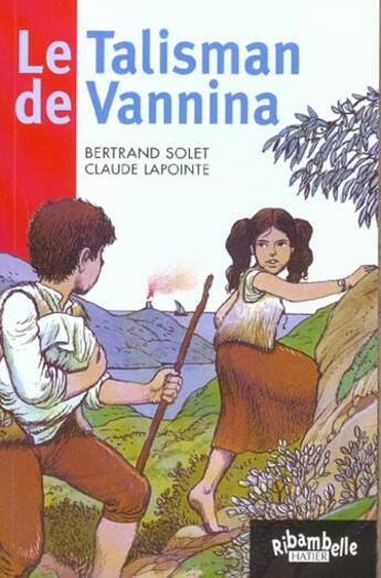 Couverture du livre « Le talisman de Vannina ; série rouge » de Claude Lapointe aux éditions Hatier