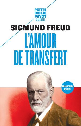 Couverture du livre « L'amour de transfert » de Sigmund Freud aux éditions Payot