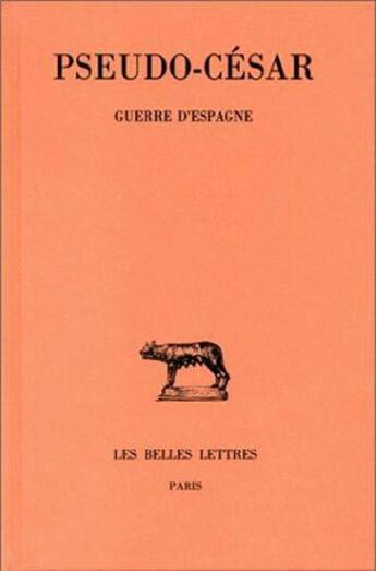 Couverture du livre « Guerre d'Espagne » de Cesar aux éditions Belles Lettres