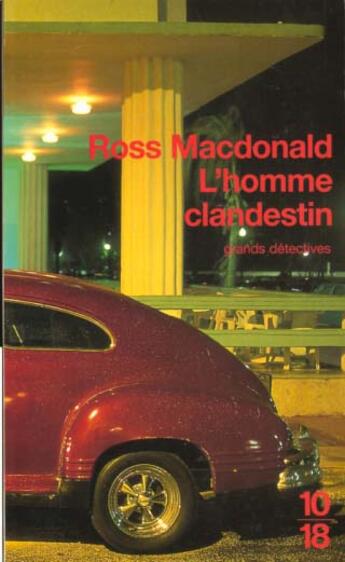 Couverture du livre « Homme Clandestin » de Macdonald Ross aux éditions 10/18