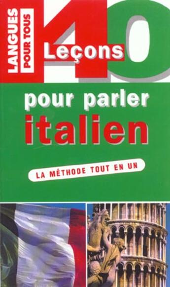 Couverture du livre « 40 Lecons Pour Parler Italien » de  aux éditions Pocket