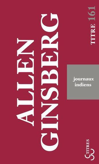 Couverture du livre « Journaux indiens » de Allen Ginsberg aux éditions Christian Bourgois