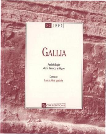 Couverture du livre « Gallia n.52 ; 1995 » de  aux éditions Cnrs