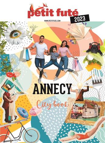 Couverture du livre « Guide annecy 2023 petit fute » de Collectif Petit Fute aux éditions Le Petit Fute