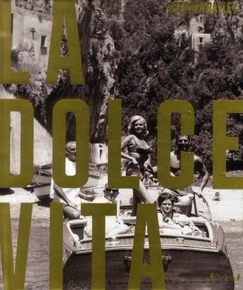 Couverture du livre « La dolce vita » de Stephen Baylen aux éditions Grund