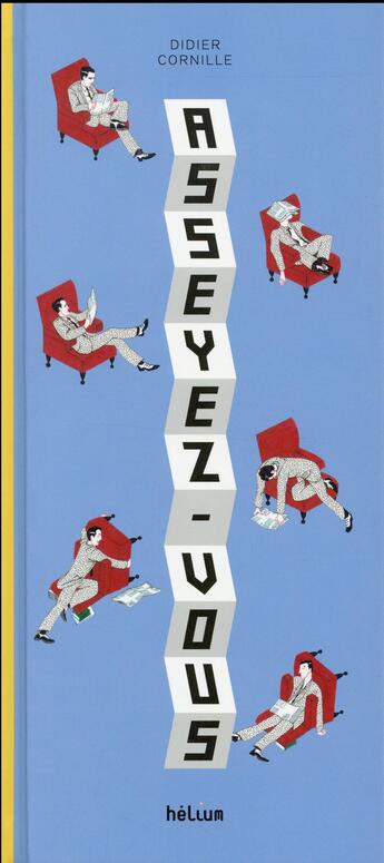 Couverture du livre « Asseyez-vous » de Didier Cornille aux éditions Helium