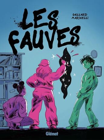 Couverture du livre « Les Fauves » de Aurelle Gaillard et Francesca Marinelli aux éditions Glenat