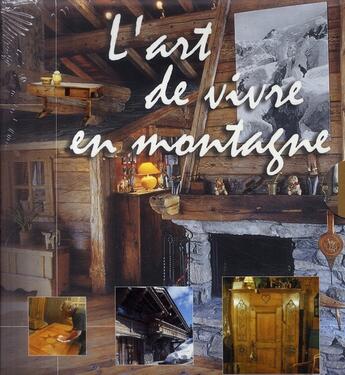 Couverture du livre « L'art de vivre en montagne » de  aux éditions Neva