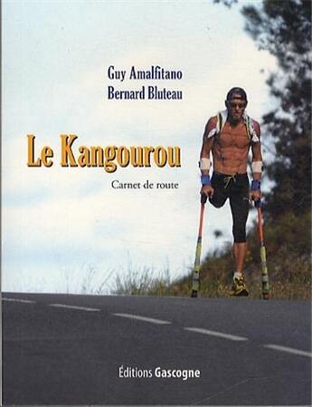 Couverture du livre « Le kangourou » de Bernard Bluteau aux éditions Gascogne