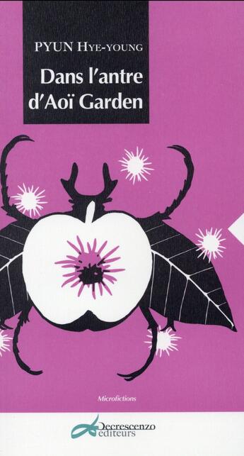 Couverture du livre « Dans l'antre d'Aoï Garden » de Hye-Young Pyun aux éditions Decrescenzo