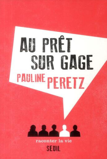 Couverture du livre « Au prêt sur gage » de Pauline Peretz aux éditions Raconter La Vie