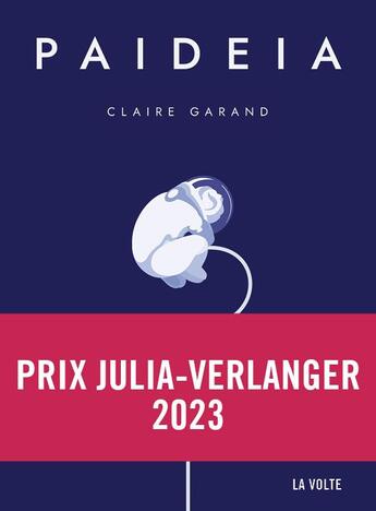 Couverture du livre « Paideia » de Claire Garand aux éditions La Volte